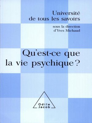 cover image of Qu'est-ce que la vie psychique ?